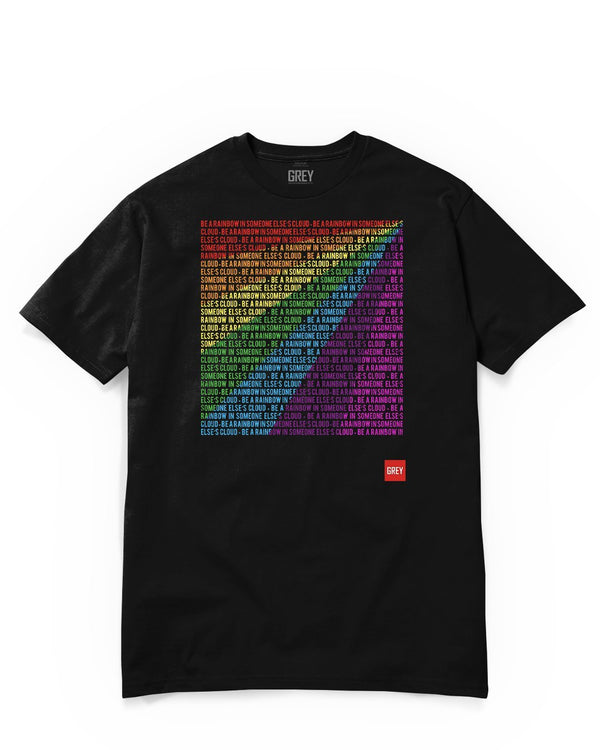 Be A Rainbow In Someone Else's Cloud Tee (Ver.1)-T-Shirt-White-XS-GREY Style