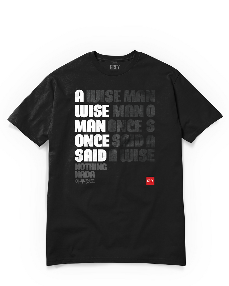 What Did The Wise Man Say Tee?-T-Shirt-White-XS-GREY Style