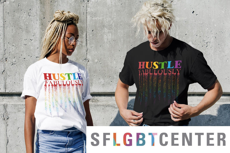 Hustle Fabulously Tee - In Collab With SF LGBT Center-T-Shirt-White-XS-GREY Style